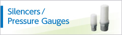 Silencers/Pressure Gauges
